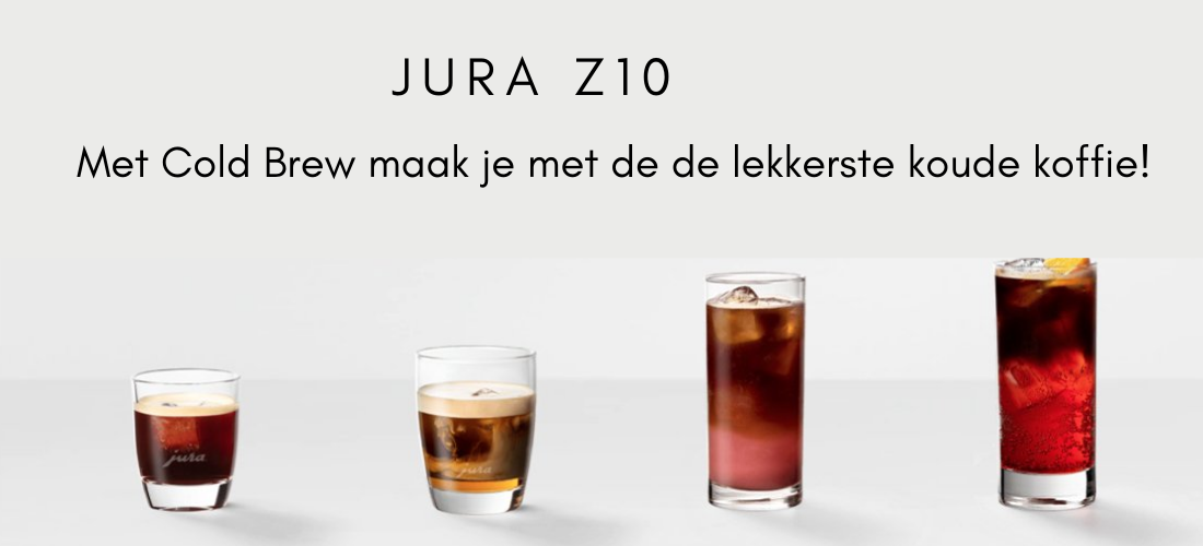 Cold Brew Specialiteiten JURA Z10