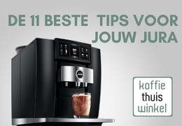De11 beste tips voor het langst plezier van  je JURA machine